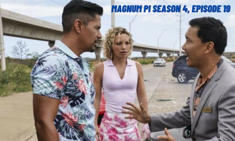 Magnum PI Season 4, Episode 19